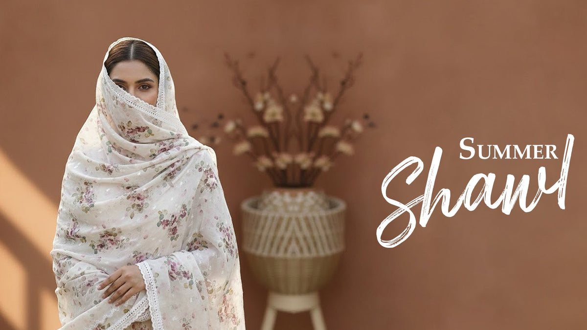 Summer Shawl Collection – Hafiz Cloth House